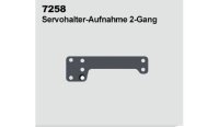 7258 | Servohalter-Aufnahme 2-Gang